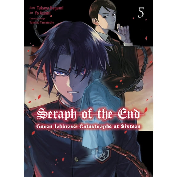 Seraph of the End: Guren Ichinose: Catas Seraph of the End: Guren Ichinose: Catastrophe at Sixteen (Manga) 5, (Paperback)