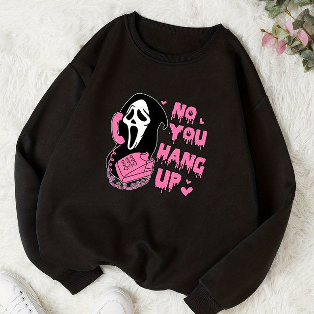 Sudadera Con Estampado No You Hang Up, Sudadera Informal De Halloween De Manga Larga Con Cuello Redondo Para Otoño E Invierno, Vestimenta Para Mujer