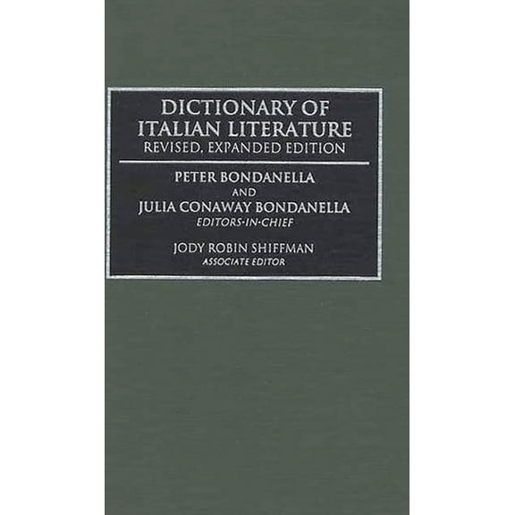 Dictionary of Italian Literature, (Hardcover)