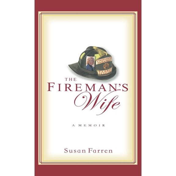 The Fireman's Wife, (Hardcover)