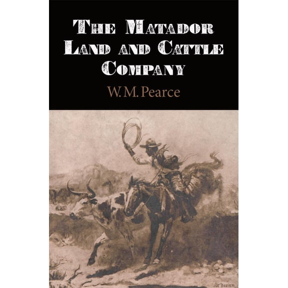 The Matador Land and Cattle Company, (Paperback)