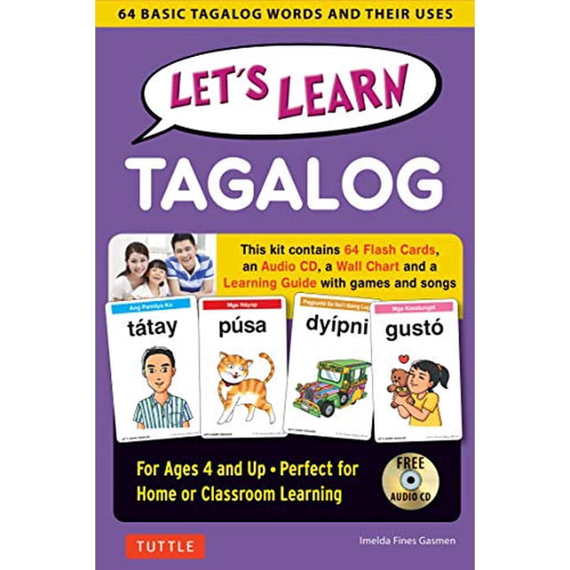 Let's Learn Tagalog Kit: A Fun Guide for Children's Language Learning (Flashcards, Audio CD, Games and Songs, Learning Guide and Wall Chart)