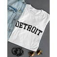 thumbnail image 3 of Detroit  Black Text  Women White T-Shirt, Female Large, 3 of 4