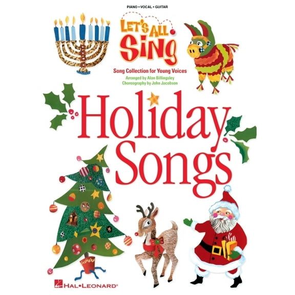 Let's All Sing: Let's All Sing Holiday Songs: Song Collection for Young Voices (Paperback)