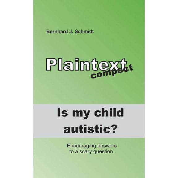 Is my child autistic?: Encouraging answers to a scary question, (Paperback)
