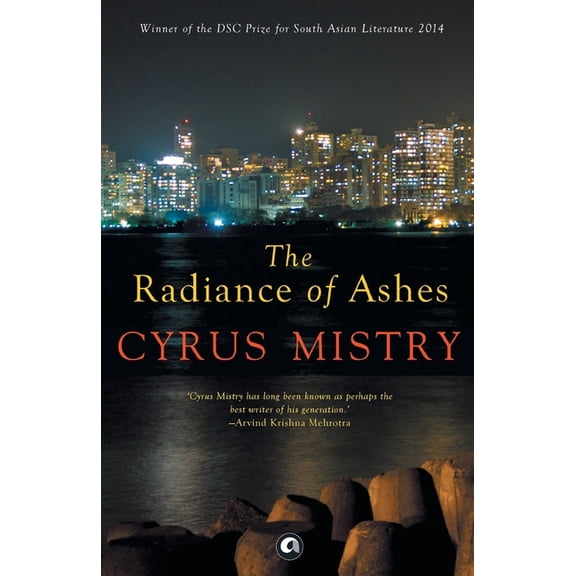 The Radiance of Ashes, (Paperback)