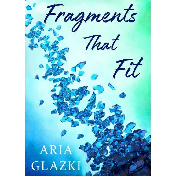 Fragments That Fit, (Paperback)