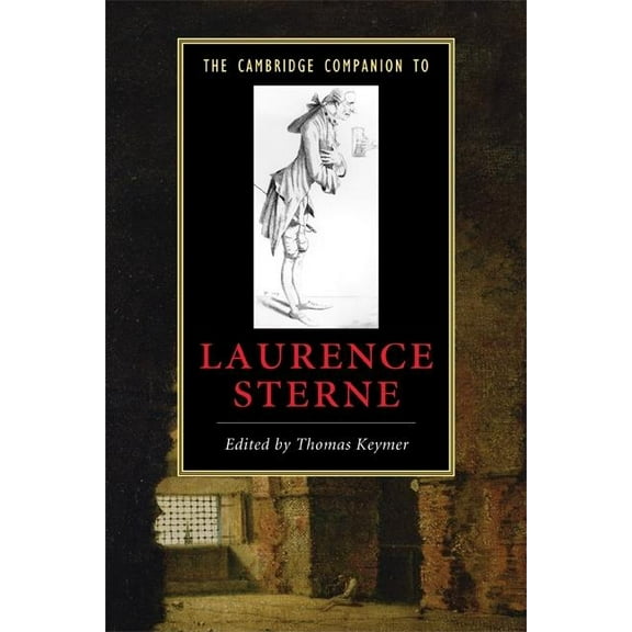 Cambridge Companions to Literature The Cambridge Companion to Laurence Sterne, (Paperback)