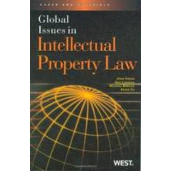 Pre-Owned Global Issues in Intellectual Property Law (Paperback) 0314179534 9780314179531