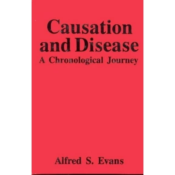 Plenum Series on Stress and Coping Causation and Disease: A,, (Hardcover)