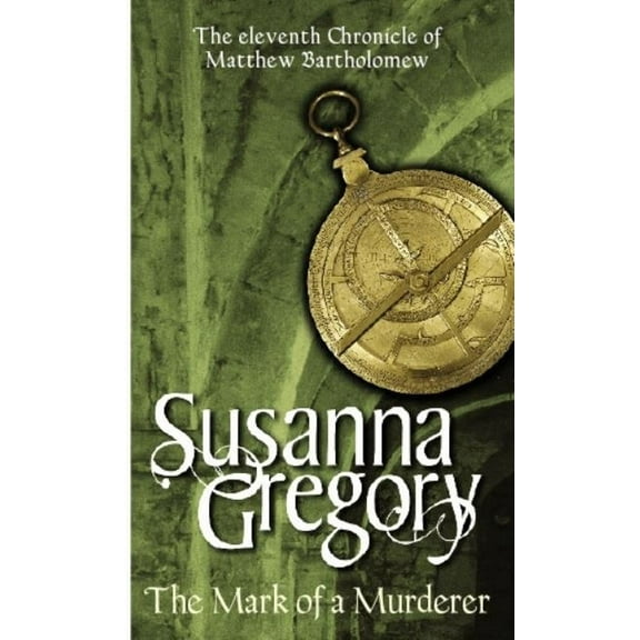 Pre-Owned The Mark of a Murderer (Matthew Bartholomew Chronicles) (Paperback) 0751535443