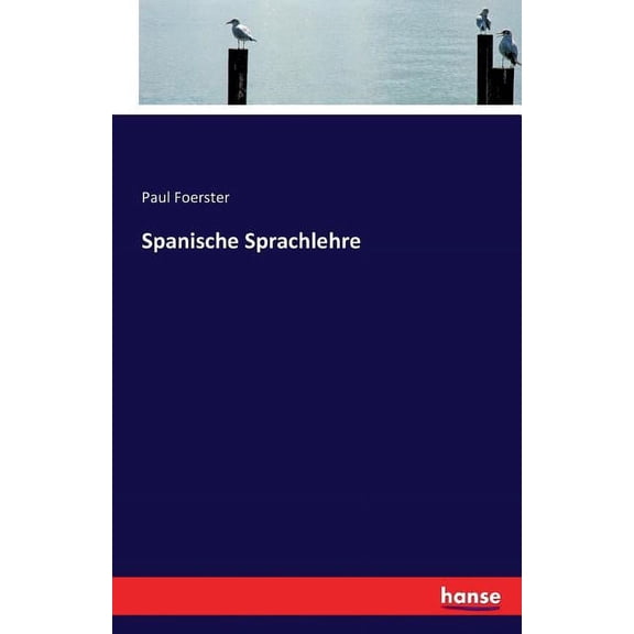Spanische Sprachlehre, (Paperback)