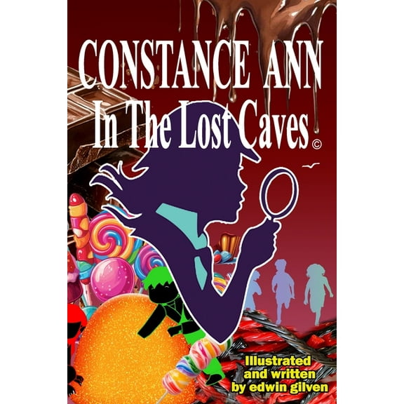 Constance Ann In The Lost Caves, (Paperback)
