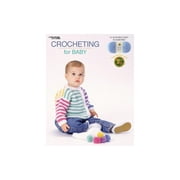 Leisure Arts Crocheting For Baby Bk