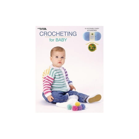 Leisure Arts Crocheting For Baby Bk