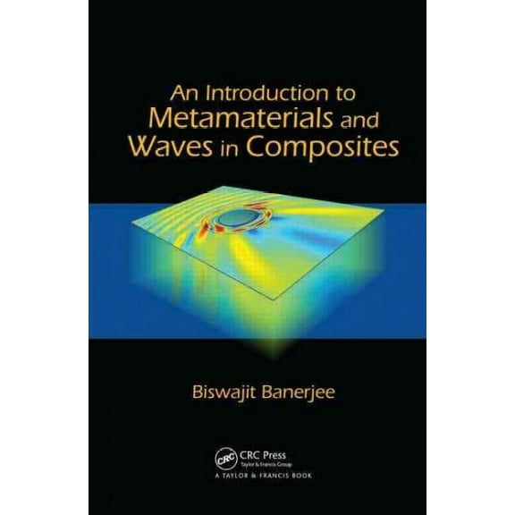 An Introduction to Metamaterials and Waves in Composites (Hardcover)