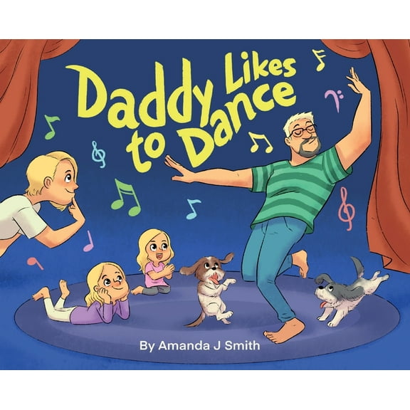 Daddy Likes to Dance, (Hardcover)