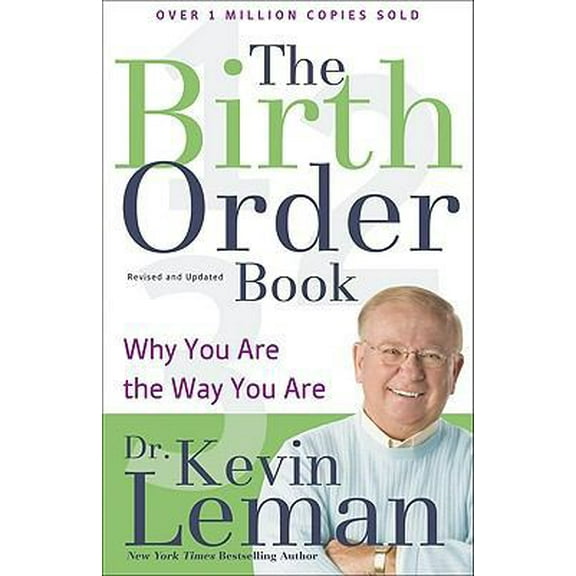 Pre-Owned The Birth Order Book: Why You Are the Way You Are (Paperback) 0800734068 9780800734060
