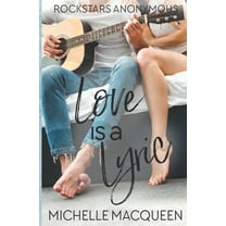 Love is a Lyric: A Sweet Rockstar Romance (Paperback)
