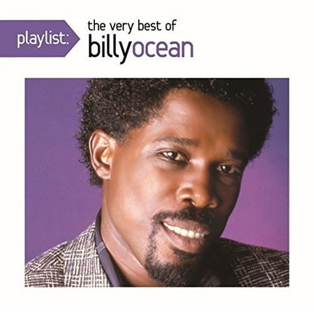 Playlist: The Very Best of Billy Ocean (Billy Idol The Very Best Of Billy Idol Idolize Yourself)