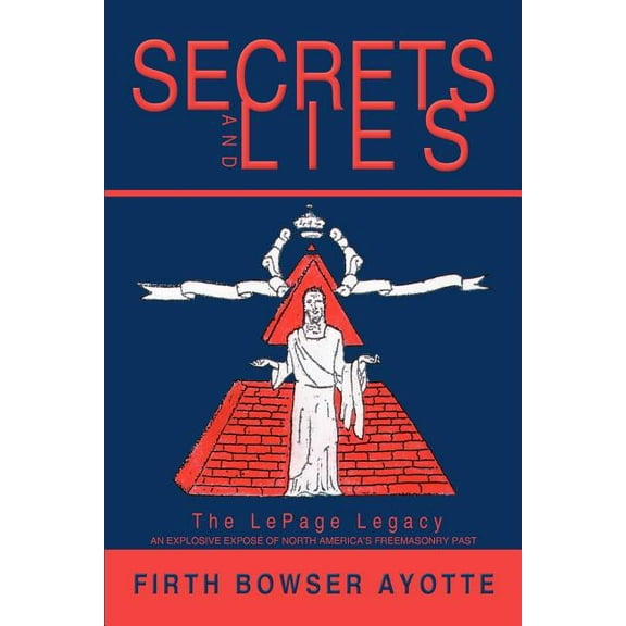 Secrets and Lies: The Lepage Legacy, (Paperback)