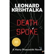 A Harry Przewalski Novel: Death Spoke (Paperback)