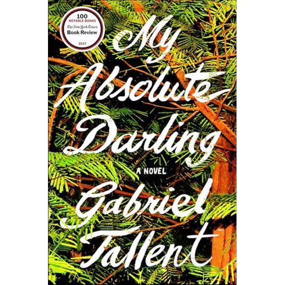 Pre-Owned My Absolute Darling (Hardcover) 0735211175 9780735211179