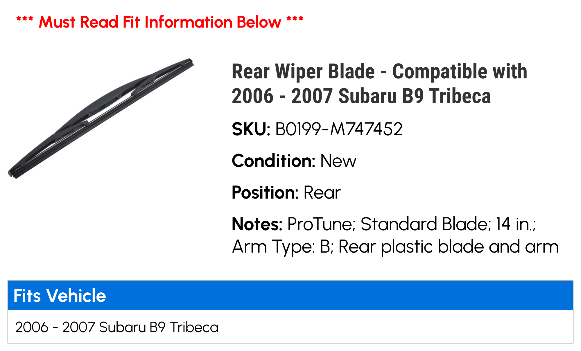 Rear Wiper Blade - Compatible with 2006 - 2007 Subaru B9 Tribeca