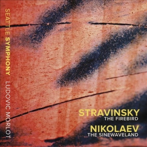 Stravinsky: l'Oiseau de Feu; Nikolaev: le Sinusoïdal