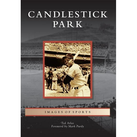 Images of Sports: Candlestick Park (Paperback)