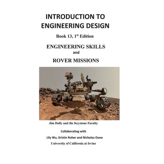 Introduction to Engineering Design: Engineering Skills and Rover Missions, (Paperback)