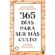 thumbnail image 1 of Libro 365 Dias Para Ser Mas Culto Tapa Blanda, Autor Noah D. Oppenheim, Editorial Booket Paidos Mexico, 1 of 2