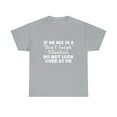 thumbnail image 2 of If We Are In A Don't Laugh Situation Don't Look At Me T-Shirt, 2 of 2