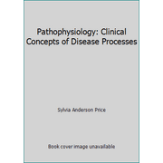 Pathophysiology: Clinical Concepts of Disease Processes, Used [Hardcover]