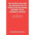 thumbnail image 1 of Pre-Owned We Found Love and an Exquisite Set of Porcelain Figurines Aboard the SS Farndale Avenue (Paperback) 0573019339 9780573019333, 1 of 1