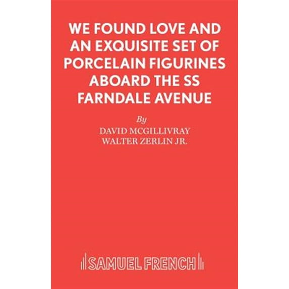 Pre-Owned We Found Love and an Exquisite Set of Porcelain Figurines Aboard the SS Farndale Avenue (Paperback) 0573019339 9780573019333