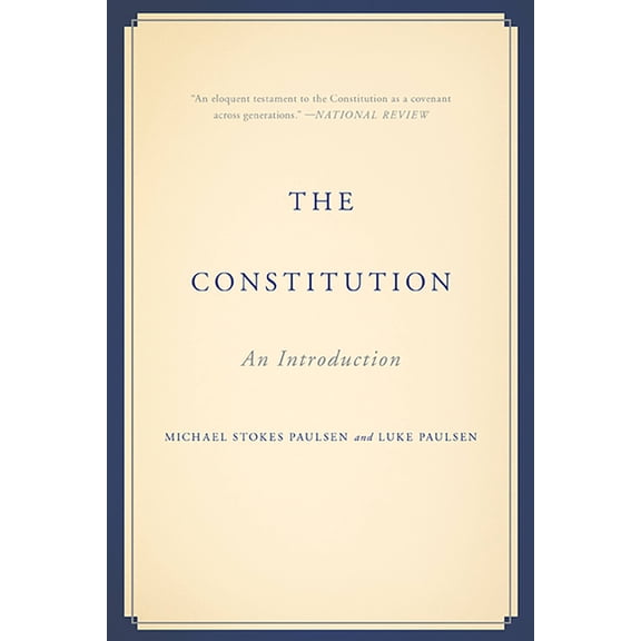 The Constitution: An Introduction, (Paperback)