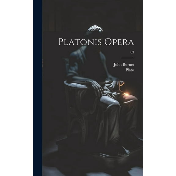 Platonis opera; 03 (Hardcover)