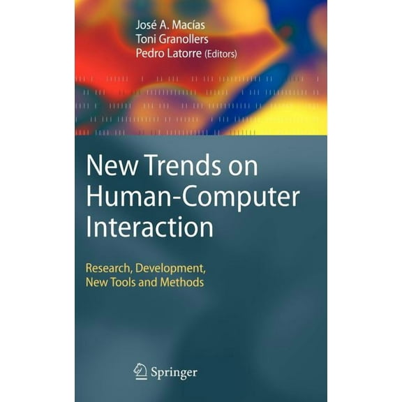 New Trends on Human-Computer Interaction: Research, Development, New Tools and Methods, (Hardcover)