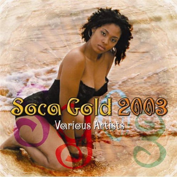 Various Artists - Soca Gold 2003 - Music & Performance - CD