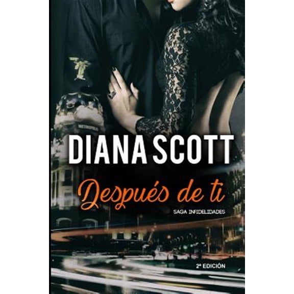 Pre-Owned Despu?s de Ti: Novela Rom?ntica M?s de 100.000 Lectores Han Le?do Esta Saga