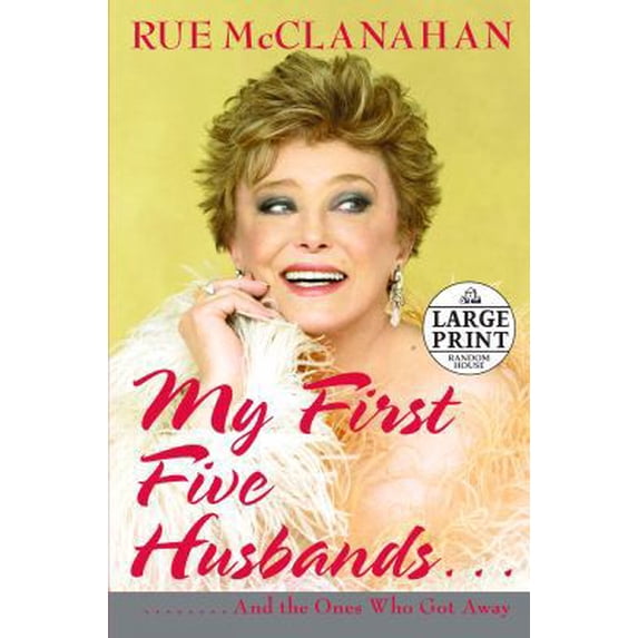 Pre-Owned My First Five Husbands..And the Ones Who Got Away (Random House Large Print) (Hardcover) 0739327216 9780739327210