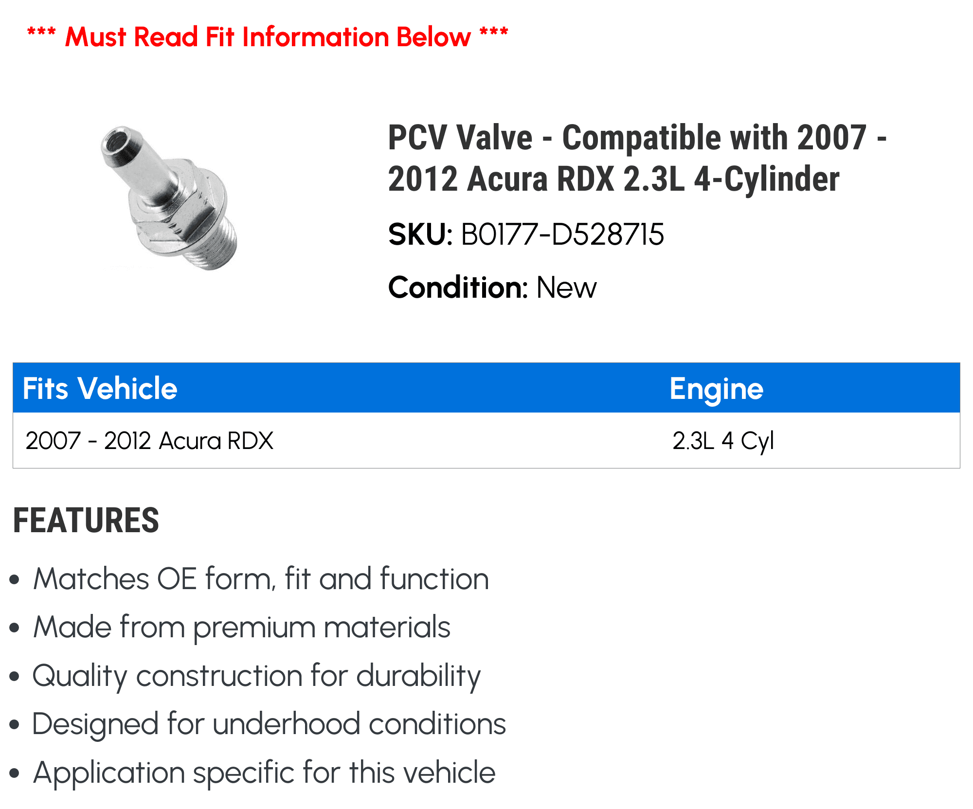 PCV Valve - Compatible with 2007 - 2012 Acura RDX 2.3L 4-Cylinder 2008 2009 2010 2011