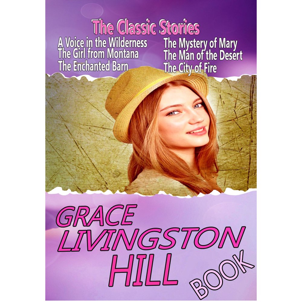 THE GRACE LIVINGSTON HILL BOOK eBook