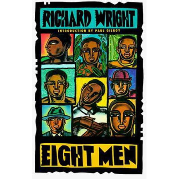 Pre-Owned Eight Men: Short Stories (Paperback) 0060976810 9780060976811