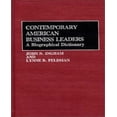 thumbnail image 1 of Contemporary American Business Leaders A Biographical Dictionary, 1 of 1