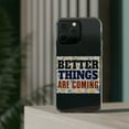 thumbnail image 3 of DistinctInk Clear Case for Apple iPhone 13 PRO (6.1" Screen) - Better Things Are Coming, 3 of 9