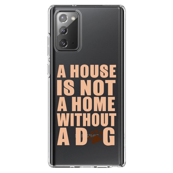 DistinctInk Clear Shockproof Hybrid Case for Samsung Galaxy Note 20 (6.7" Screen) - TPU Bumper Acrylic Back Tempered Glass Screen Protector - House is Not A Home Without a Dog