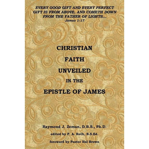 Christian Faith Unveiled in the Epistle of James