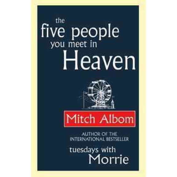 Pre-Owned The Five People You Meet In Heaven (Paperback) 0751536822 9780751536829